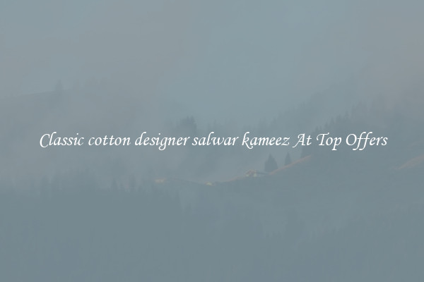 Classic cotton designer salwar kameez At Top Offers