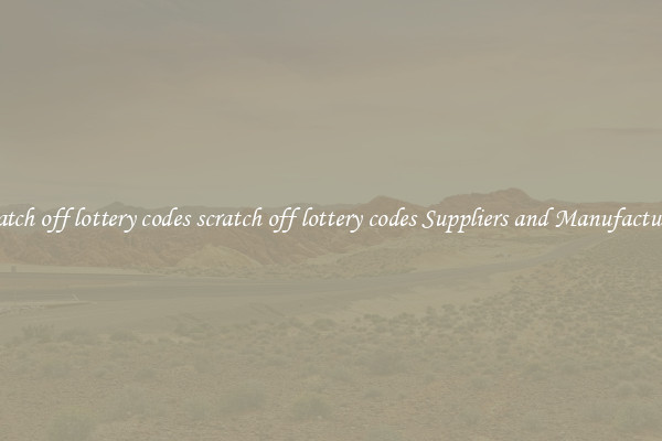 scratch off lottery codes scratch off lottery codes Suppliers and Manufacturers