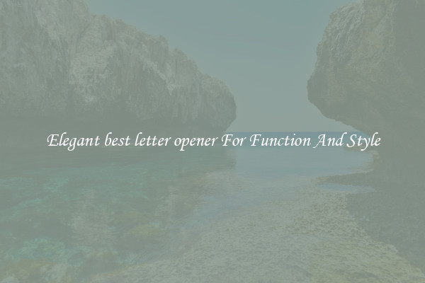 Elegant best letter opener For Function And Style