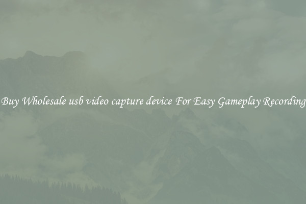 Buy Wholesale usb video capture device For Easy Gameplay Recording